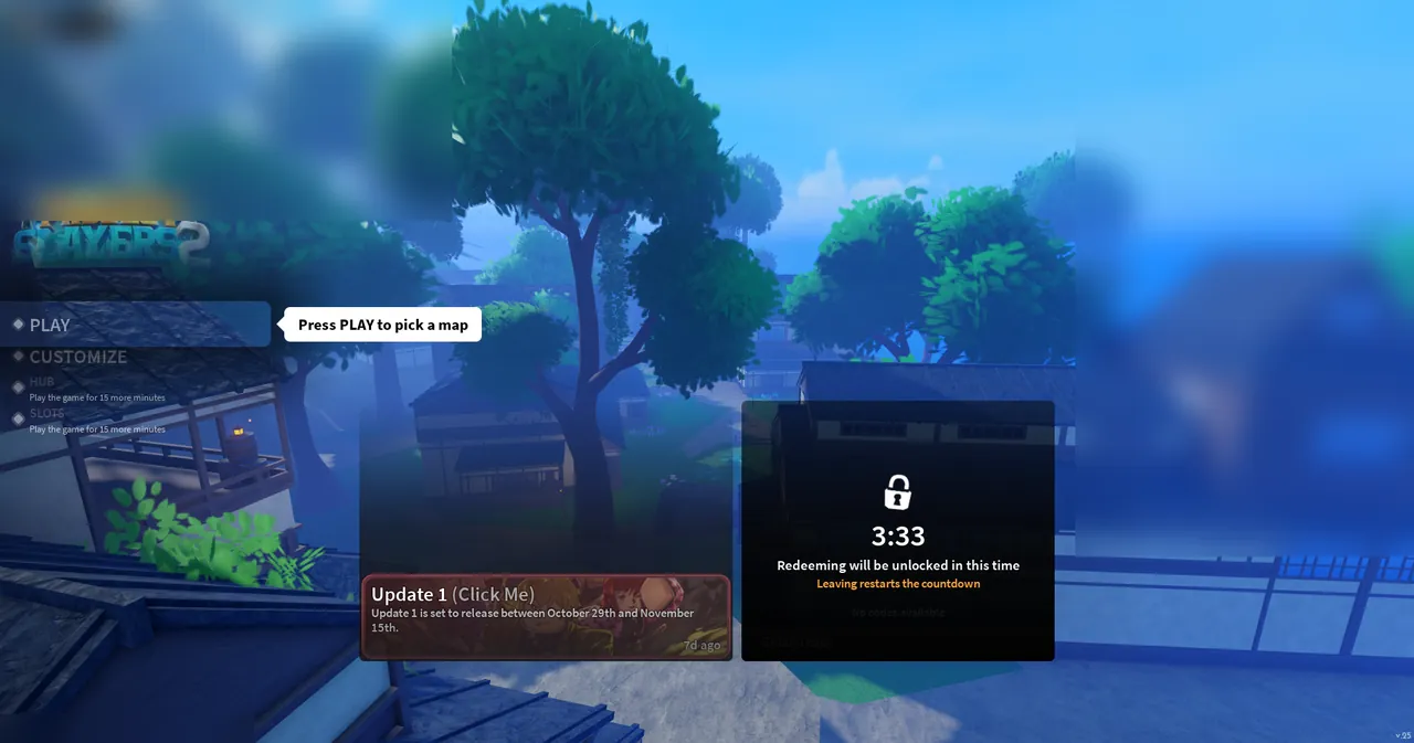 Slayers 2 starter menu showing PLAY, CUSTOMIZE, HUB, and SLOTS options alongside a 3:33 countdown timer for code redemption and Update 1 notice